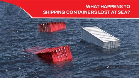 What happens when shipping containers get lost at 